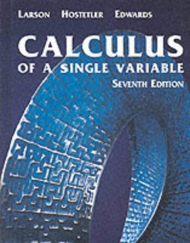 Calculus of A Single Variable by Ron Larson