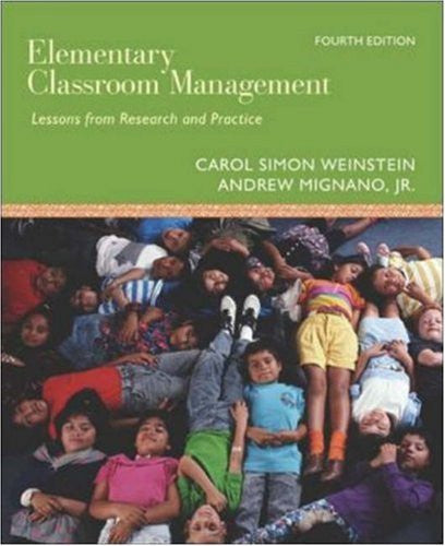 Elementary Classroom Management by Carol Simon Weinstein