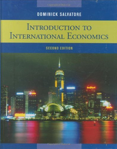 Introduction To International Economics by Dominick Salvatore