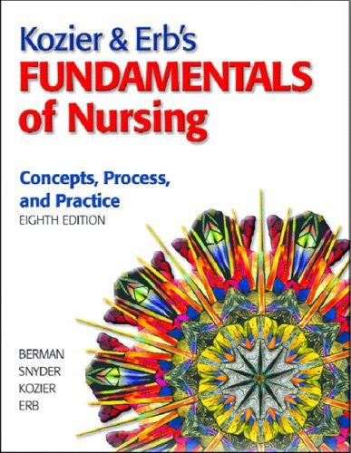 Kozier And Erb's Fundamentals of Nursing by Audrey J Berman