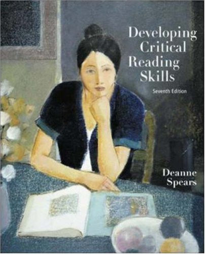 Developing Critical Reading Skills by Deanne Spears