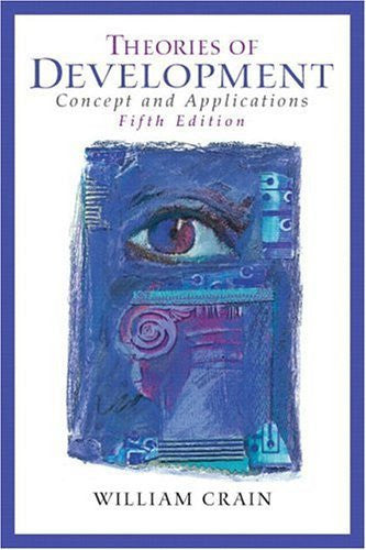 Theories of Development by William C Crain