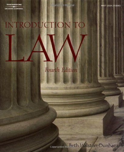 Introduction To Law by Beth Walston-Dunham