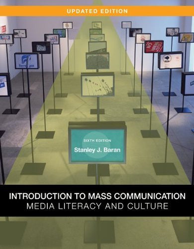 Introduction To Mass Communication by Stanley Baran