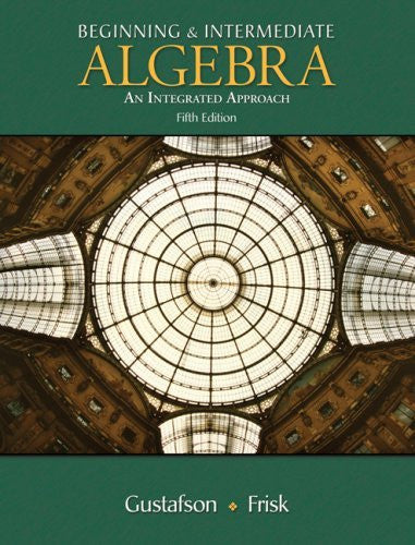 Beginning And Intermediate Algebra by R David Gustafson / Karr