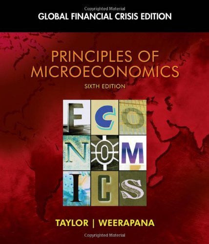 Principles of Microeconomics by John B Taylor