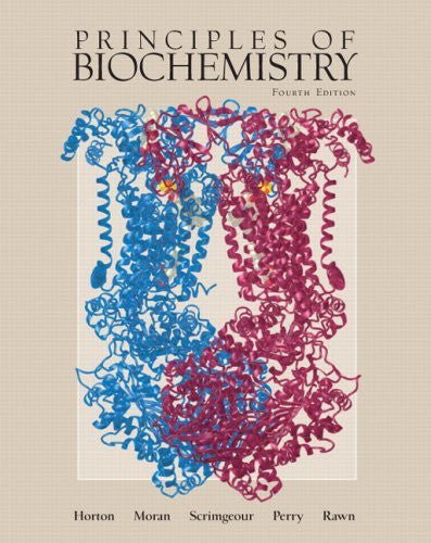 Principles of Biochemistry by Robert A Horton