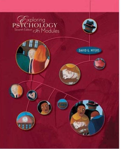 Exploring Psychology In Modules by David G Myers