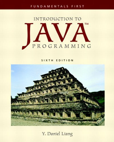 Introduction To Java Programming by Y Daniel Liang