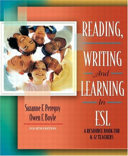 Reading Writing And Learning In Esl by Suzanne F Peregoy