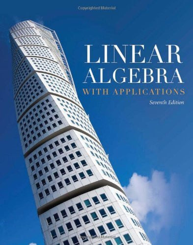 Linear Algebra With Applications by Gareth Williams
