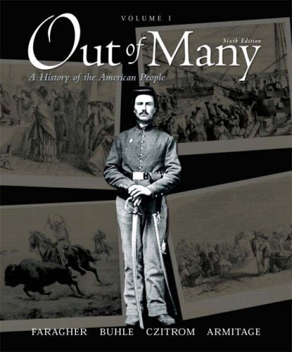 Out of Many Volume 1 by John Mack Faragher