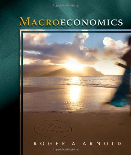Macroeconomics by Roger A Arnold