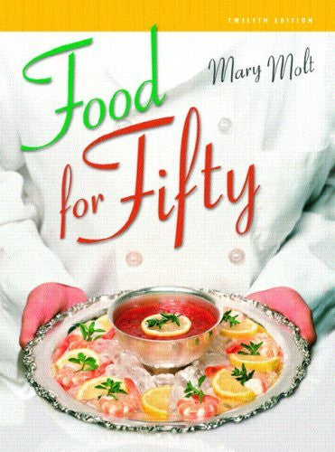 Food For Fifty by Mary K Molt