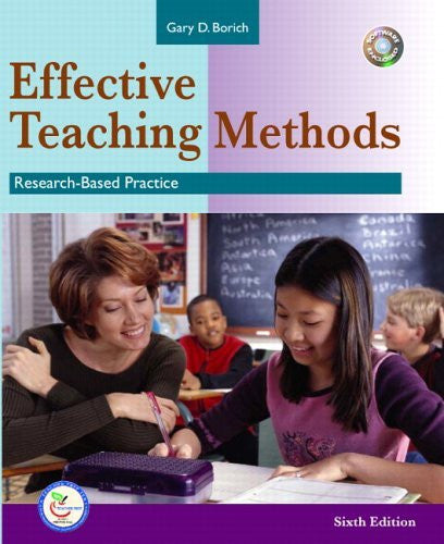 Effective Teaching Methods by Gary D Borich