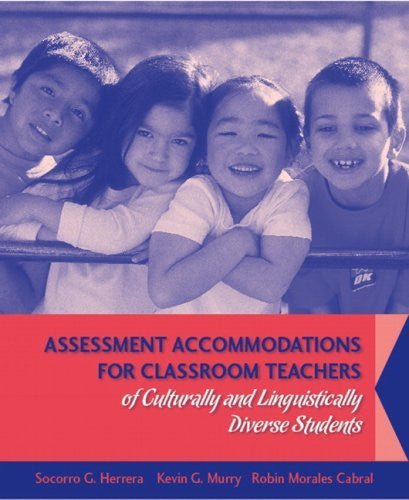 Assessment Accommodations For Classroom Teachers Of Culturally And
