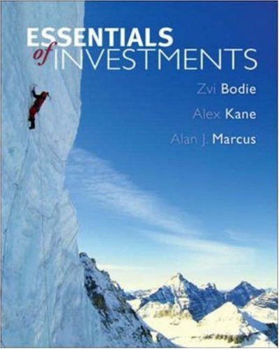 Essentials of Investments by Zvi Bodie