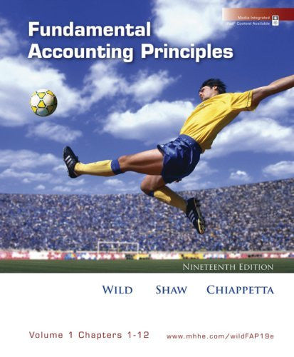 Fundamental Accounting Principles Volume 1 by John J Wild