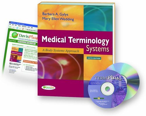 Medical Terminology Systems by Barbara Gylys
