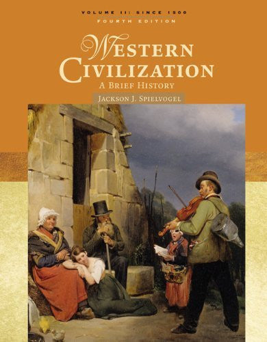 Western Civilization Volume 2 by Jackson J Spielvogel