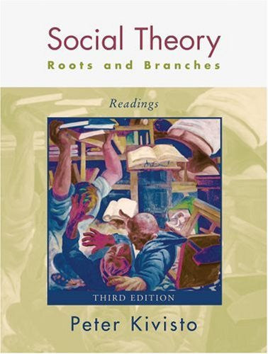 Social Theory by Peter Kivisto