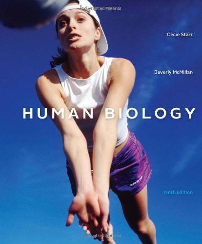 Human Biology by Cecie Starr