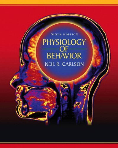Physiology of Behavior by Copy Auth / Carlson