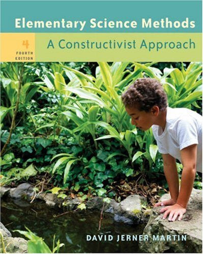 Elementary Science Methods by David Jerner Martin