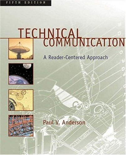 Technical Communication by Paul V Anderson