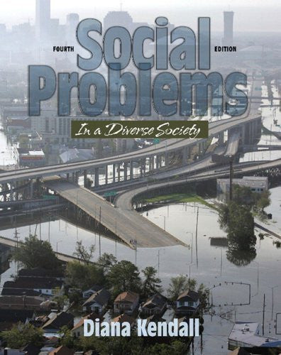 Social Problems In A Diverse Society by Diana Elizabeth Kendall