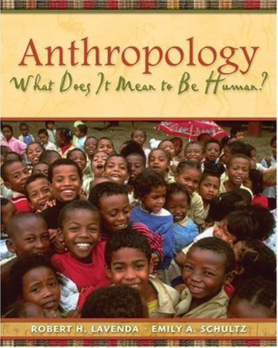 Anthropology by Robert H Lavenda