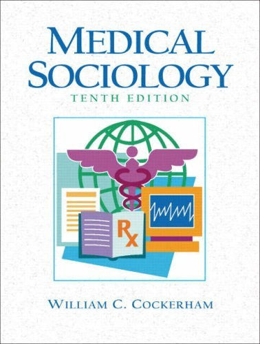 Medical Sociology by William C Cockerham