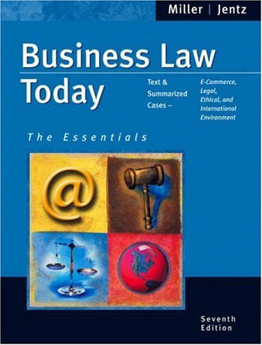 Business Law Today The Essentials by Roger LeRoy Miller