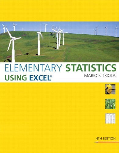 Elementary Statistics Using Excel by Mario F Triola