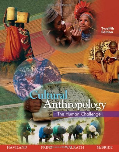 Cultural Anthropology by William A Haviland