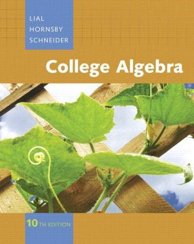 College Algebra by Margaret L Lial