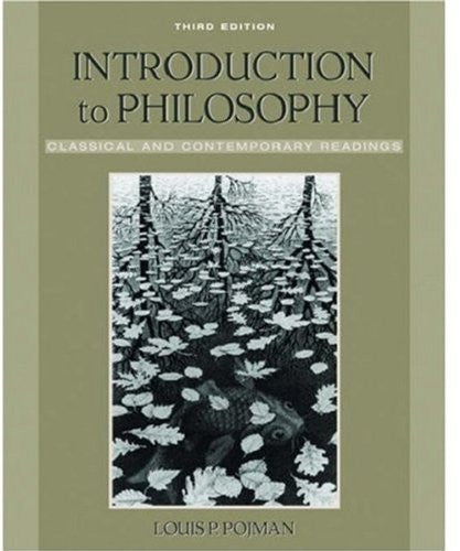 Introduction To Philosophy by Louis P Pojman / Perry