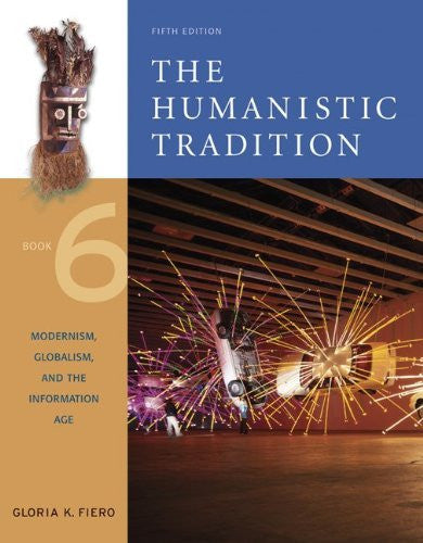 The Humanistic Tradition Book 6 by Gloria Fiero