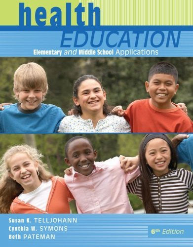 Health Education by Susan Telljohann