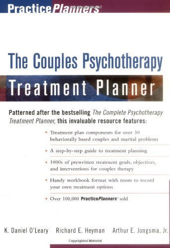 The Couples Psychotherapy Treatment Planner by K Daniel O'Leary