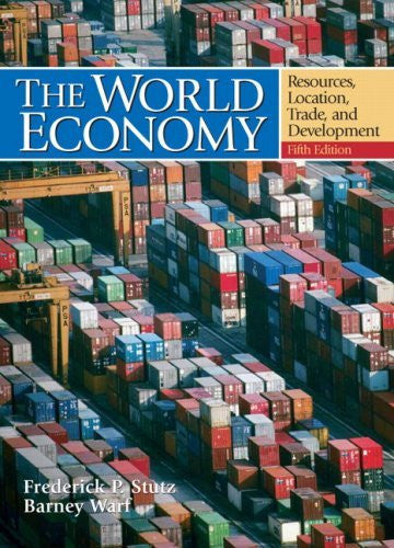 The World Economy by Frederick P Stutz