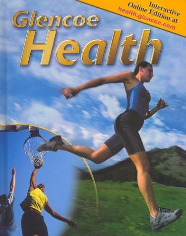 Glencoe Health by Glencoe McGraw-Hill