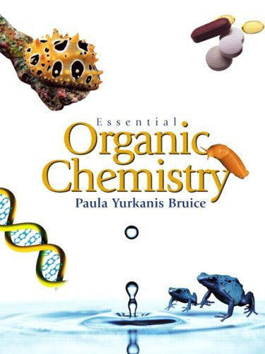 Essential Organic Chemistry by Paula Y Bruice