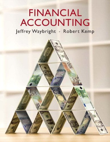 Financial Accounting by Jeffrey Waybright / Kemp