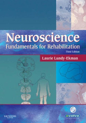 Neuroscience by Laurie Lundy-Ekman PT