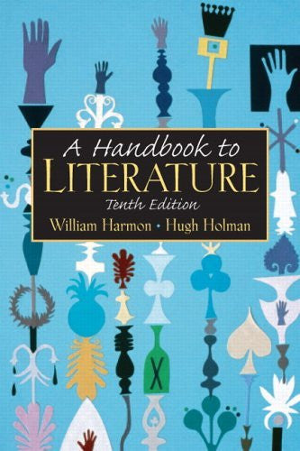 A Handbook To Literature by William Harmon