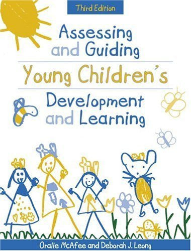 Assessing And Guiding Young Children's Development And Learning Mcafee