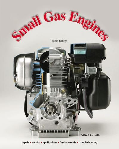 Small Gas Engines by Alfred C Roth
