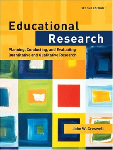 Educational Research by John W Creswell