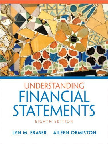 Understanding Financial Statements by Lyn M Fraser / Ormiston